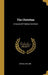 The Christian: A Course of Practical Sermons by Samuel Walker
