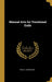 Manual Arts for Vocational Ends by Fred D. Crawshaw