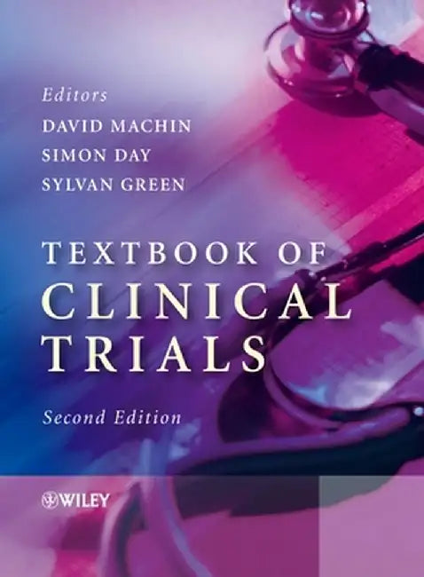 Textbook of Clinical Trials by David Machin