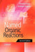 Named Organic Reactions by Thomas Laue