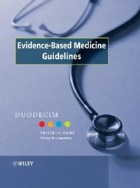 Evidence-Based Medicine Guidelines by Duodecim Medical Publications