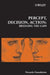 Percept, Decision, Action: Bridging the Gaps by Derek J. Chadwick