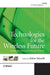 Technologies for the Wireless Future: Wireless World Research Forum (Wwrf) by Rahim Tafazolli