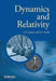 Dynamics and Relativity by Jeffrey Forshaw