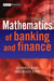 The Mathematics of Banking and Finance by Dennis Cox