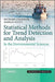 Statistical Methods for Trend Detection and Analysis in the Environmental Sciences by Richard Chandler