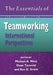 The Essentials of Teamworking: International Perspectives by Michael A. West