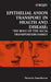 Epithelial Anion Transport in Health and Disease: The Role of the SLC26 Transporters Family by Derek J. Chadwick