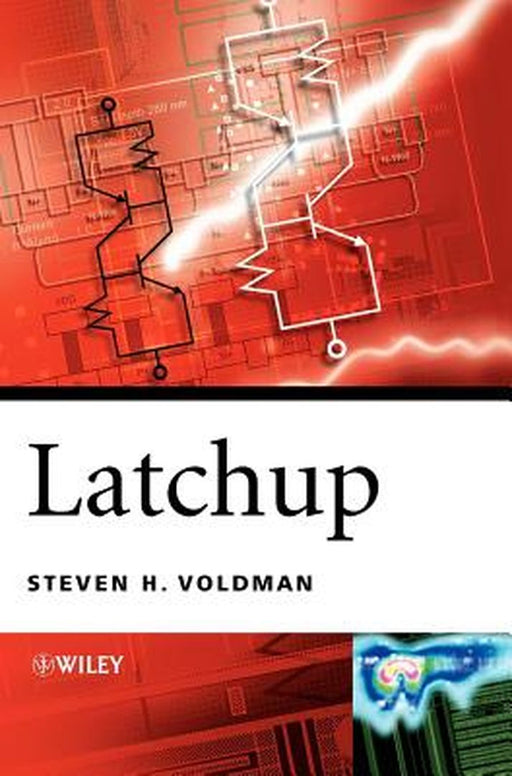 Latchup by Steven H. Voldman