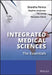 Integrated Medical Sciences: The Essentials by Shantha Perera