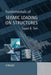 Fundamentals of Seismic Loading on Structures by Tapan K. Sen