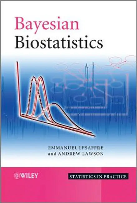 Bayesian Biostatistics by Emmanuel Lesaffre