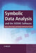 Symbolic Data Analysis and the SODAS Software by Edwin Diday
