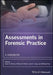 Assessments in Forensic Practice: A Handbook by Kevin D. Browne