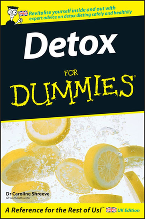 Detox for Dummies by Caroline Shreeve