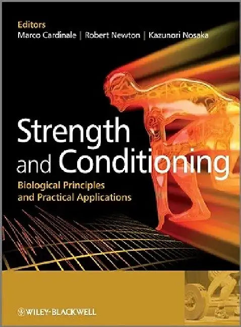 Strength and Conditioning: A Guide to Faculty-Student Teamwork by Marco Cardinale