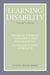Learning Disability: Physical Therapy Treatment and Management; A Collaborative Appoach by Jeanette Rennie