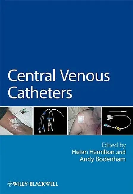 Central Venous Catheters by Helen Hamilton