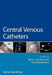 Central Venous Catheters by Helen Hamilton