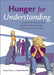 Hunger for Understanding: A Workbook for Helping Young People to Understand and Overcome Anorexia Nervosa by Alison Eivors