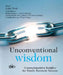 Unconventional Wisdom: Counterintuitiveâ Insightsâ for Family Business Success by John Ward