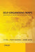 Self-Organising Maps: Applications in Geographic Information Science by Pragya Agarwal