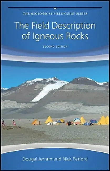 The Field Description of Igneous Rocks by Dougal Jerram