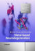 Metal-Based Neurodegeneration: From Molecular Mechanisms to Therapeutic Strategies by Robert Crichton