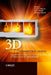 3D Videocommunication: Algorithms, Concepts and Real-Time Systems in Human Centred Communication by Oliver Schreer