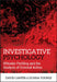 Investigative Psychology: Offender Profiling and the Analysis of Criminal Action by David V. Canter