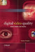 Digital Video Quality: Vision Models and Metrics by Stefan Winkler