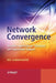 Network Convergence: Services, Applications, Transport, and Operations Support by Hu Hanrahan