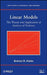 Linear Models: The Theory and Application of Analysis of Variance by Brenton R. Clarke