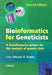 Bioinformatics for Geneticists: A Bioinformatics Primer for the Analysis of Genetic Data by Michael R. Barnes