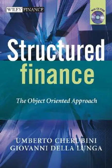 Structured Finance: The Object Oriented Approach [With CDROM] by Umberto Cherubini