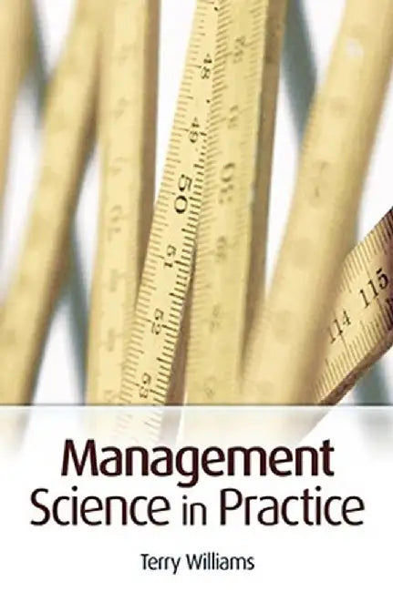 Management Science in Practice by Terry Williams