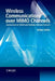 Wireless Communications Over MIMO Channels: Applications to CDMA and Multiple Antenna Systems by Volker Kuhn