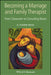 Becoming A Marriage And Family Therapist: from Classroom to Consulting Room by Eugene Mead