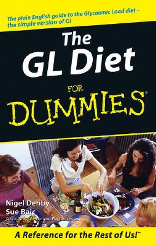 The GL Diet for Dummies by Nigel Denby