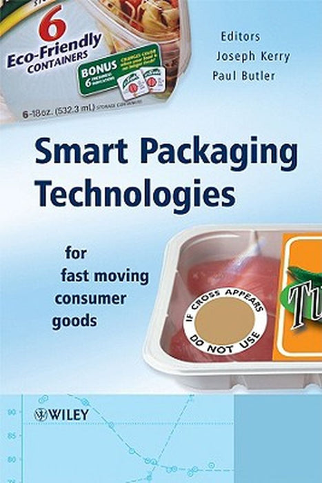 Smart Packaging Technologies for Fast Moving Consumer Goods by Joseph Kerry