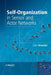 Self-Organization in Sensor and Actor Networks by Falko Dressler