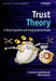 Trust Theory: A Socio-Cognitive and Computational Model by Christiano Castelfranchi