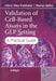 Validation of Cell-Based Assays in the GLP Setting: A Practical Guide by Uma Prabhakar