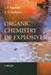 Organic Chemistry of Explosives by Jai Prakash Agrawal
