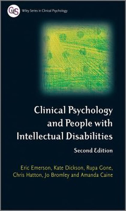 Clinical Psychology and People with Intellectual Disabilities by Eric Emerson