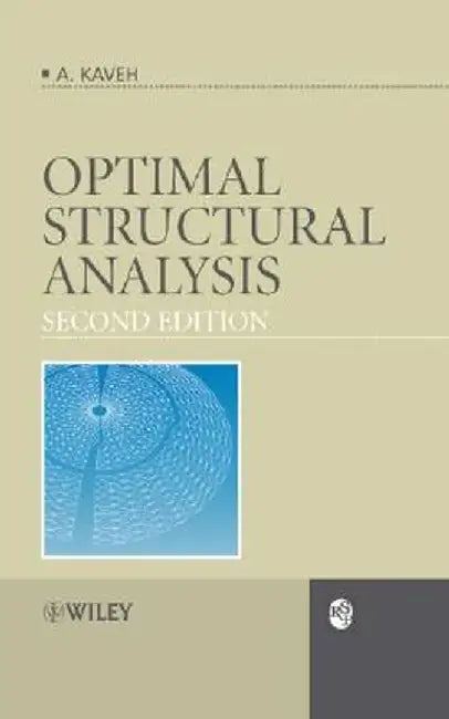 Optimal Structural Analysis by Ali Kaveh