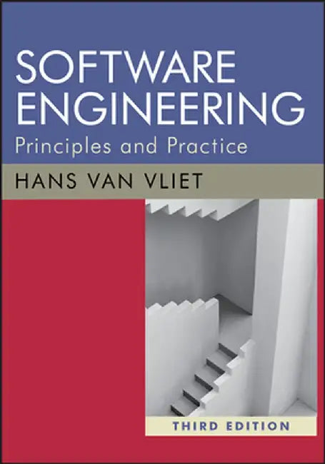 Software Engineering: Principles and Practice by Hans van Vliet