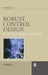 Robust Control Design: An Optimal Control Approach by Feng Lin