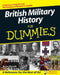 British Military History for Dummies by Bryan Perrett