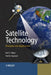 Satellite Technology: Principles & Applications by Maini